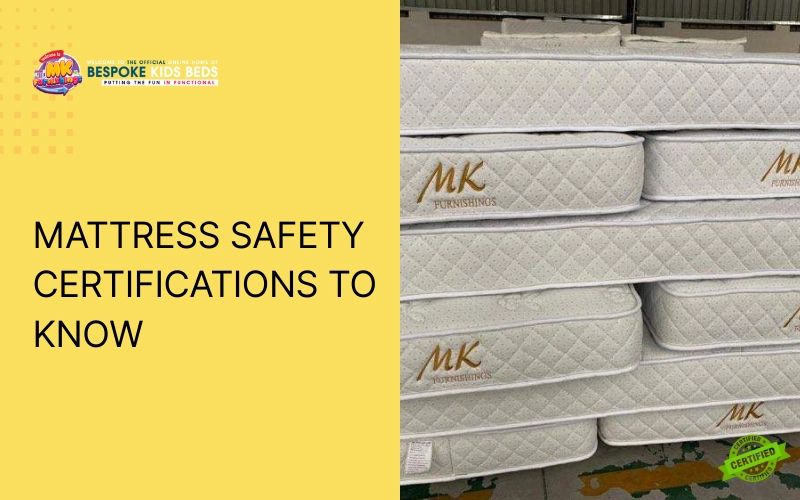 Mattress Safety Certification to know