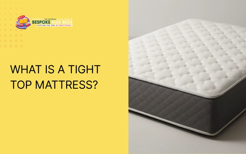 What is a tight top mattress